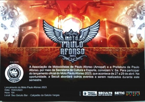 [A Associação de Motociclistas de Paulo Afonso (Amopaf) e a Prefeitura de Paulo Afonso convidam todos para participar do lançamento oficial do Moto Paulo Afonso 2023]