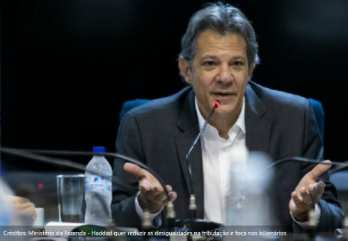 [Haddad promete revelar quem são os bilionários que não pagam impostos e mamam no Estado]