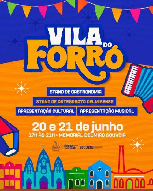 [“Vila do Forró” movimenta Delmiro Gouveia com cultura, gastronomia e tradição]